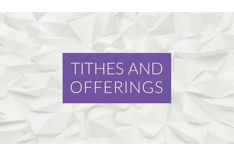 Tithing and Offering